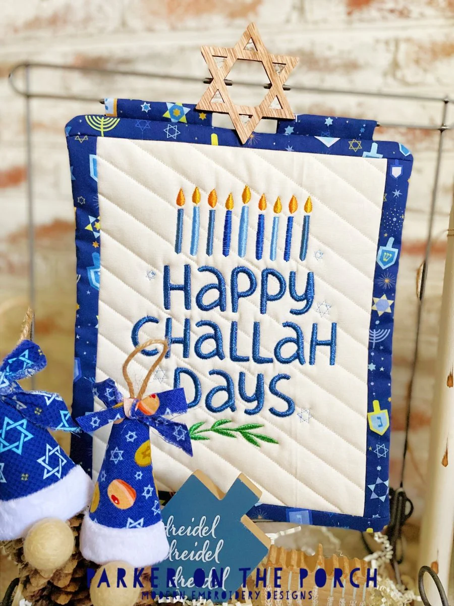 Digital Download - Happy Hanukkah Collection- Happy Challah Days- Mini Quilt ( Single Stand )