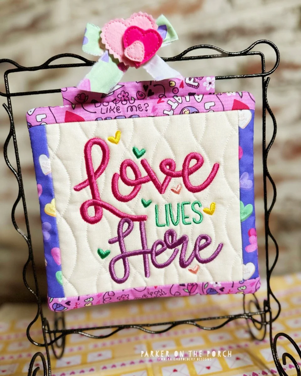 Digital Download - Love Lives Here Mini Quilt ( SQUARE Single Stand )